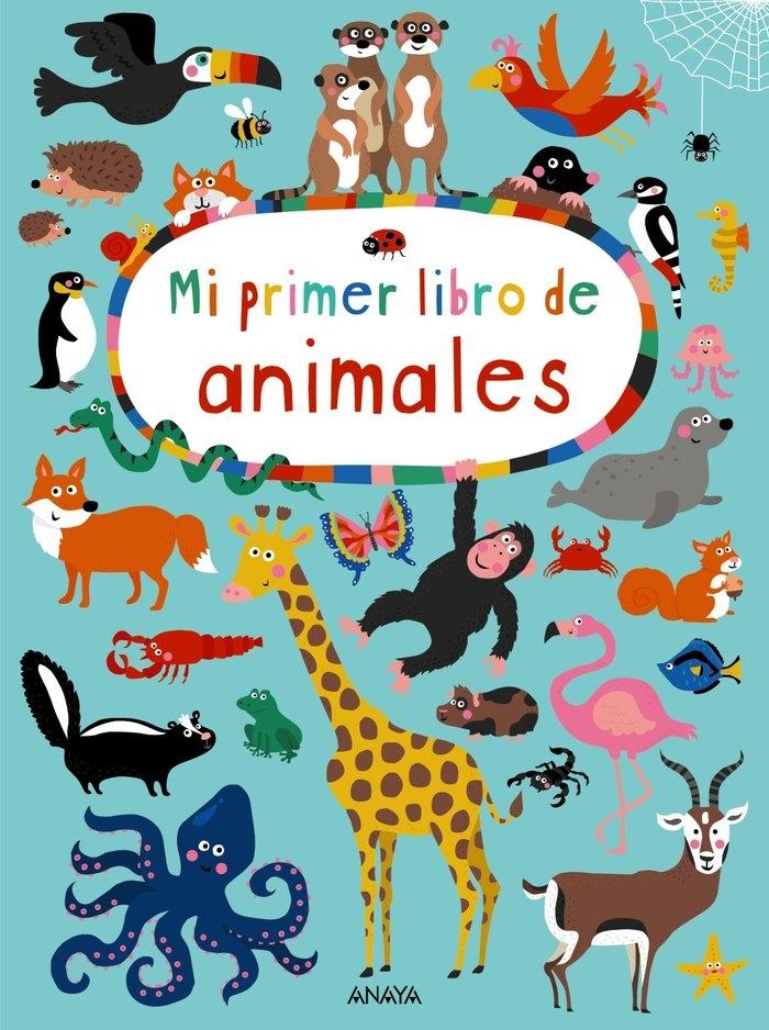 Mi Primer Libro de Animales. 