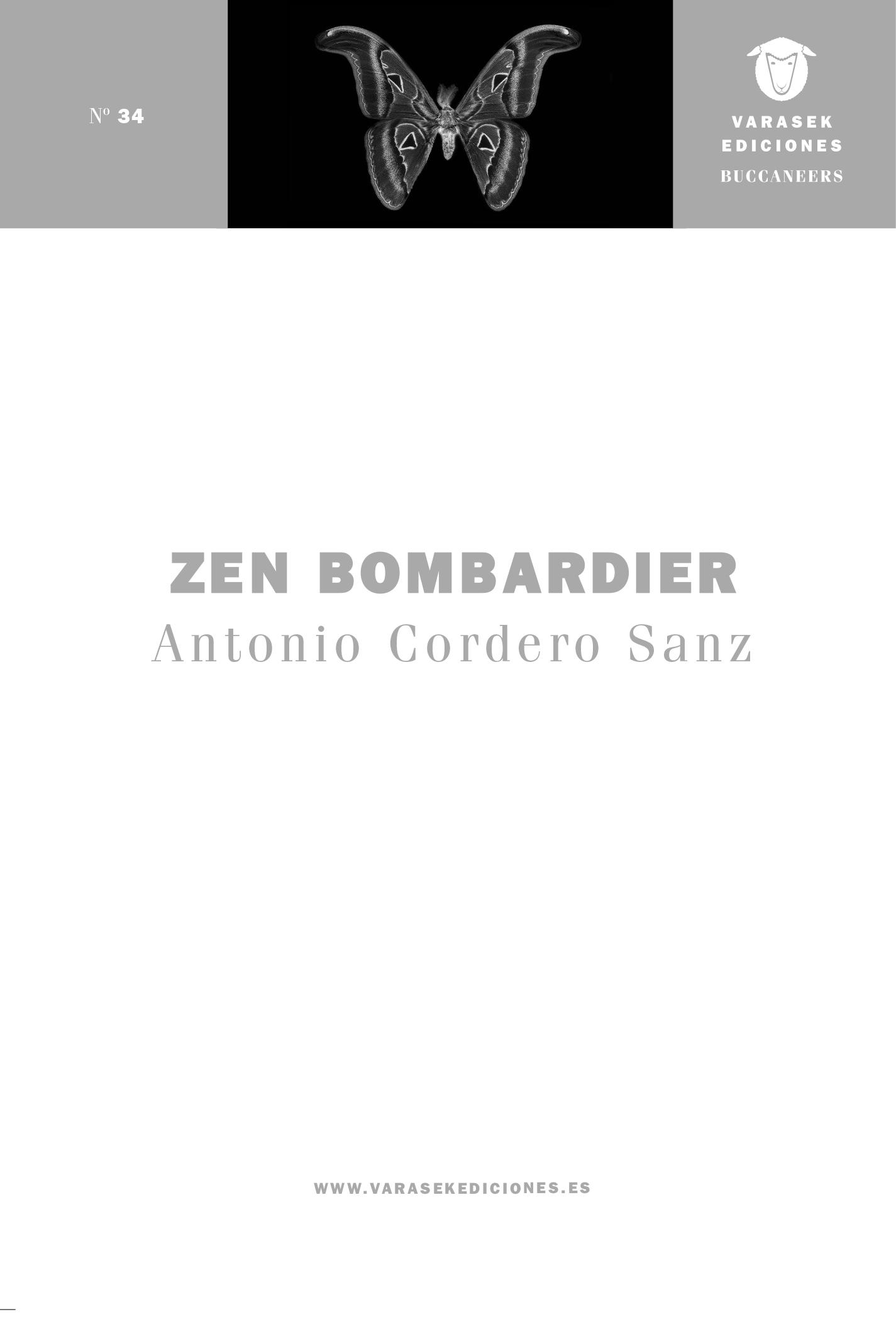 Zen Bombardier. 