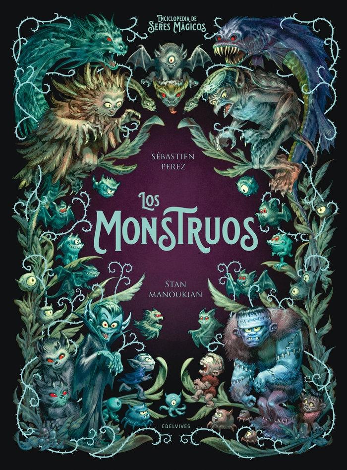 Enciclopedia de Seres Mágicos: los Monstruos. 