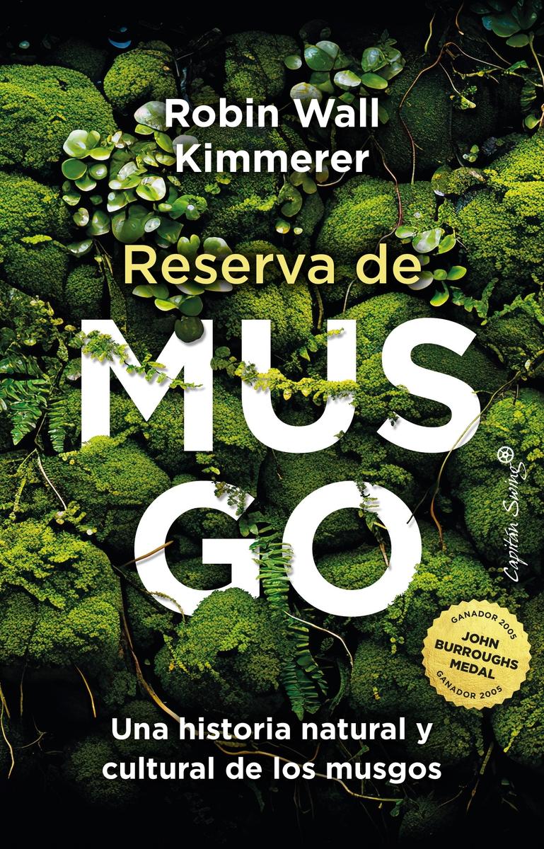 Reserva de Musgo "Un Historia Natural y Cultural de los Musgos"