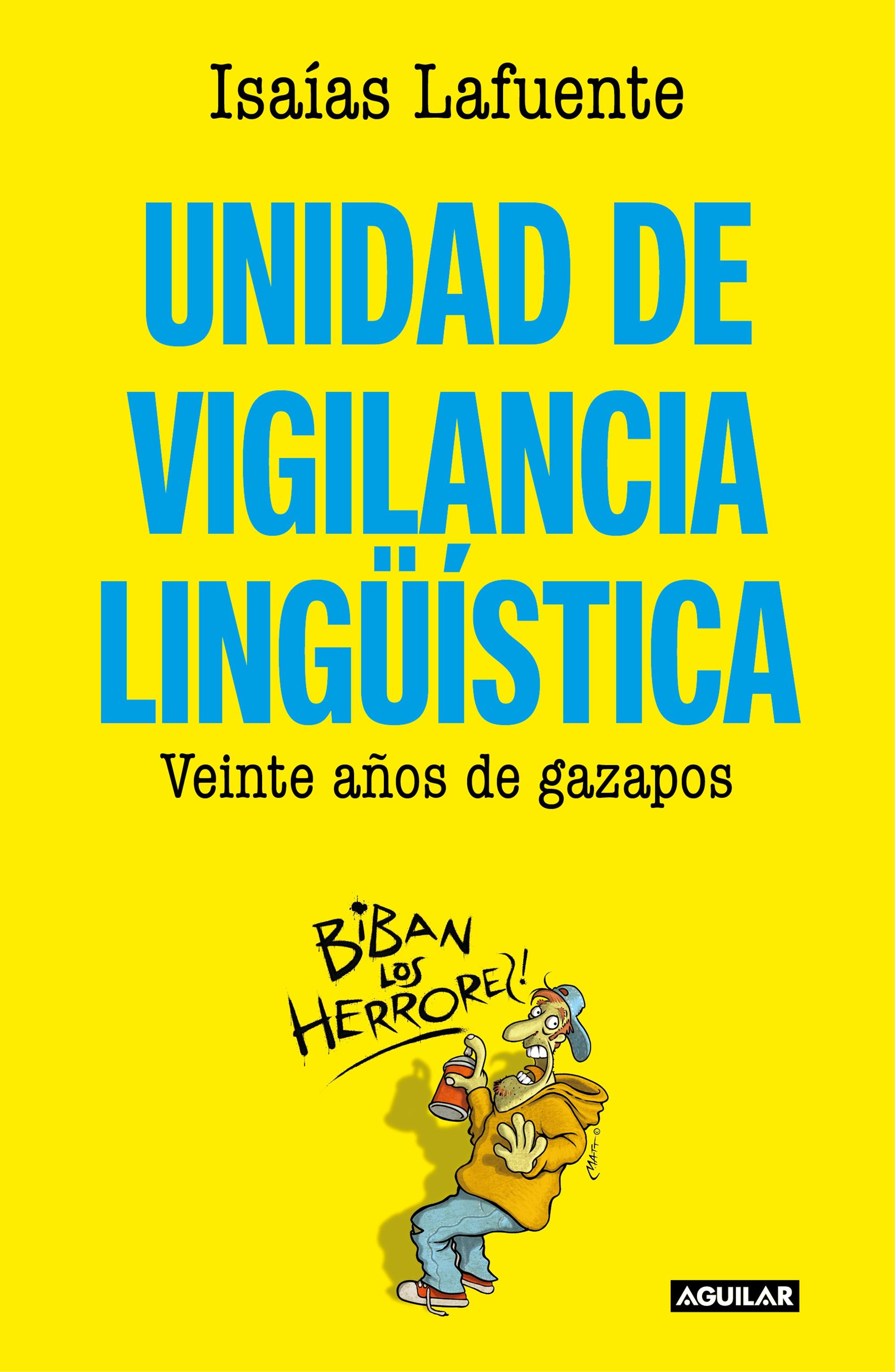 Unidad de Vigilancia Linguistica. 