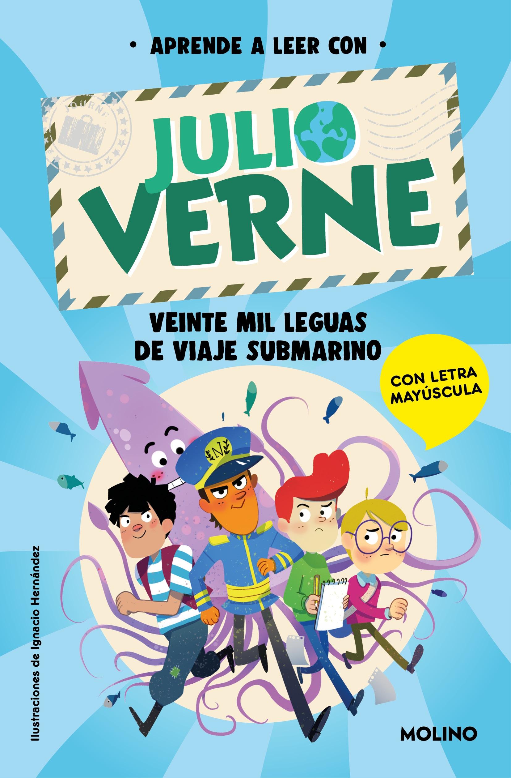 Aprende a Leer con Julio Verne 3 - Veinte Mil Leguas de Viaje Submarino "En Letra Mayúscula para Aprender a Leer (Libros para Niños a Partir de 5". 
