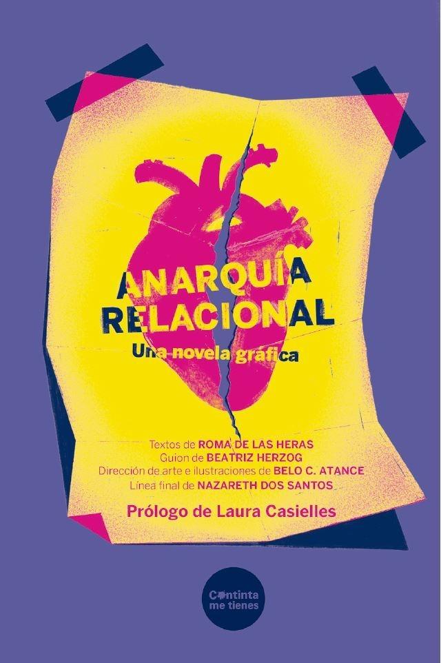 Anarquía Relacional "Una Novela Gráfica". 