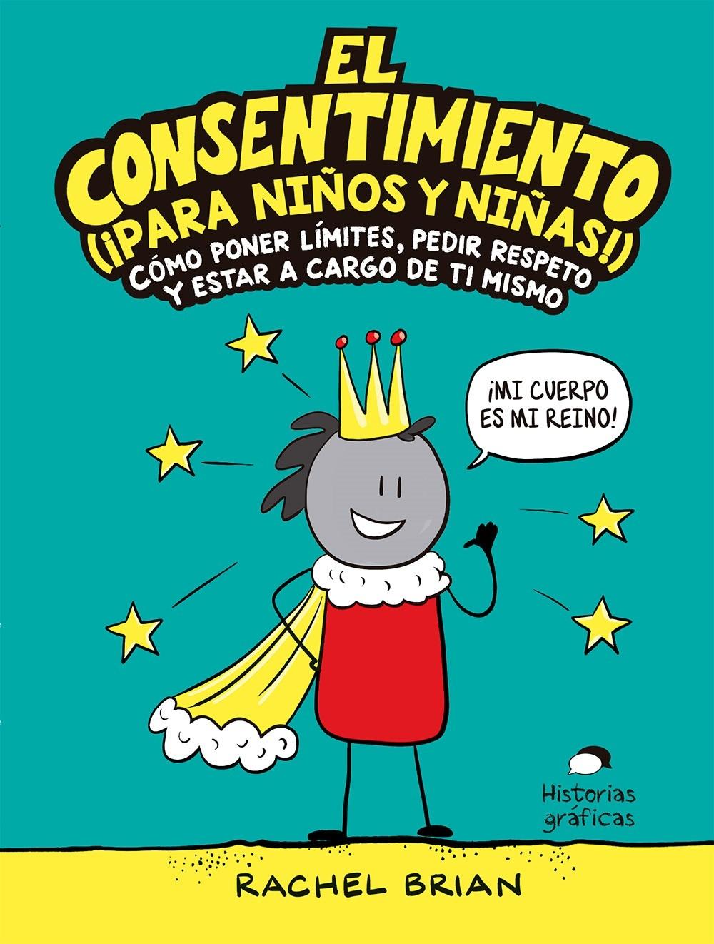 El Consentimiento (¡Para Niños y Niñas!). 