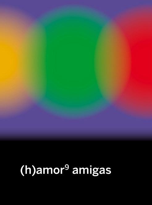 (H)Amor 9 "Amigas". 