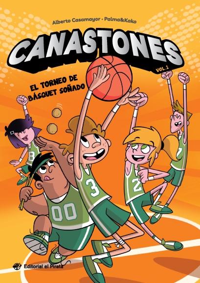 Canastones - el Torneo de Básquet Soñado "¡Nunca el Baloncesto Había Sido Tan Divertido! un Equipo de Basket Insól". 