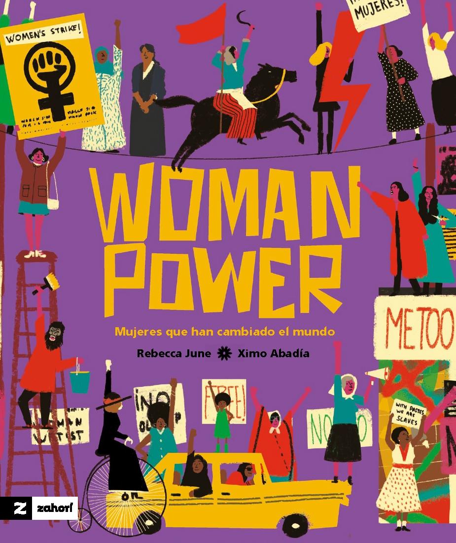 Woman Power "Mujeres que Han Cambiado el Mundo". 