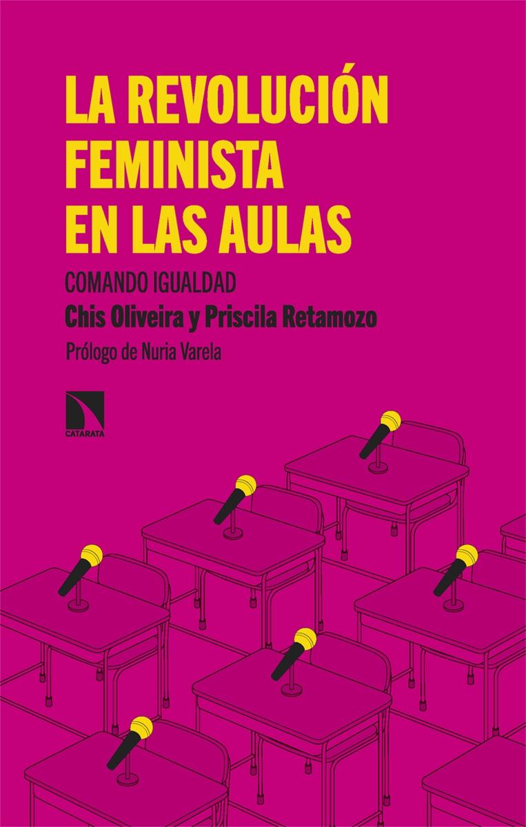 La Revolución Feminista en las Aulas "Comando Igualdad". 