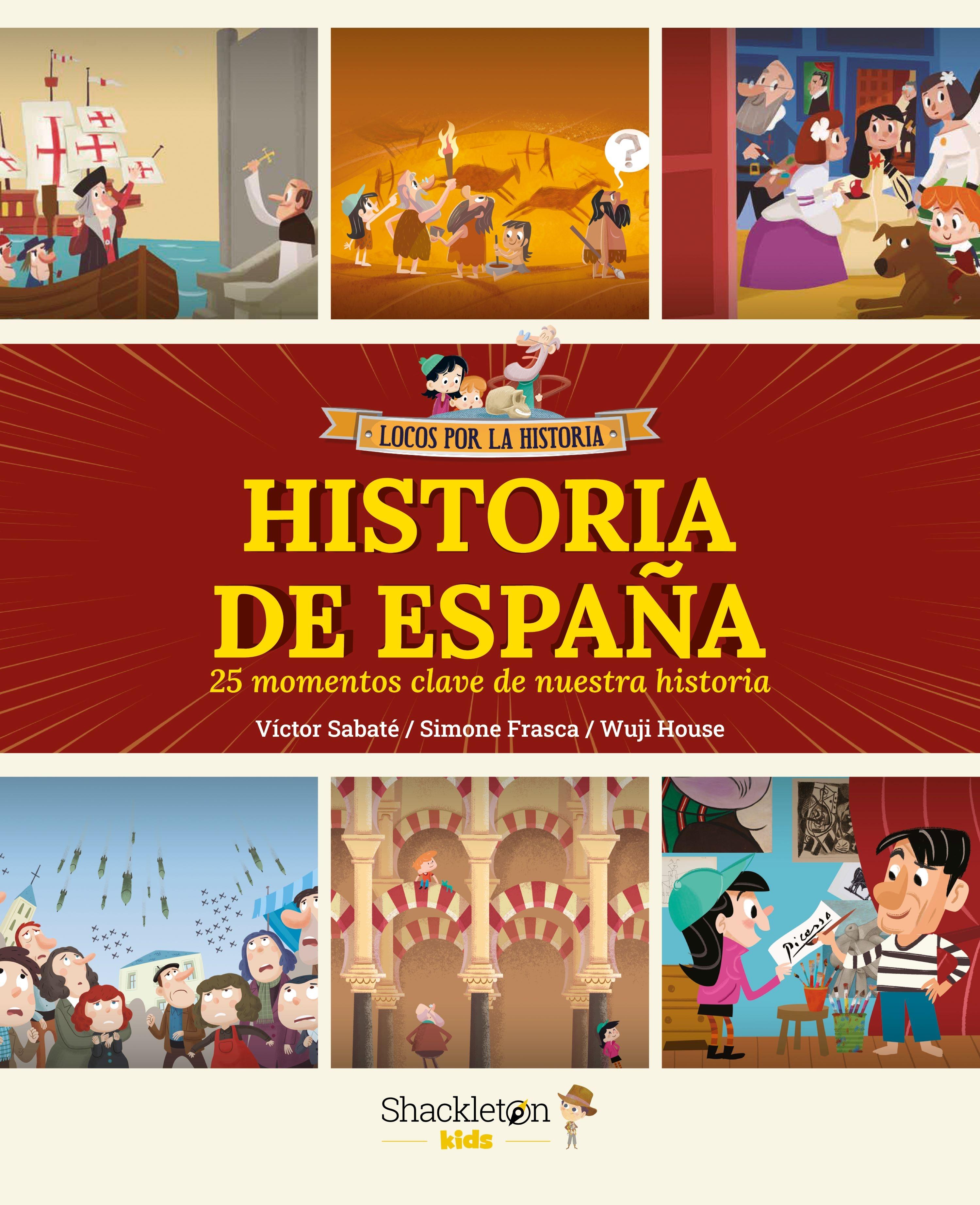 Historia de España "25 Momentos Clave de nuestra Historia". 