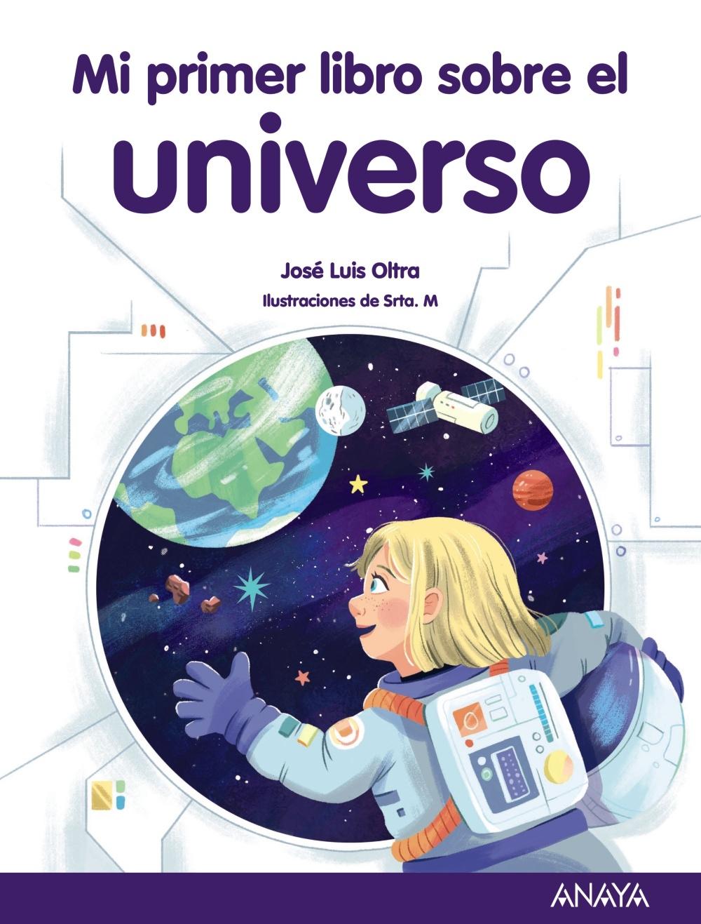 Mi primer libro sobre el universo. 
