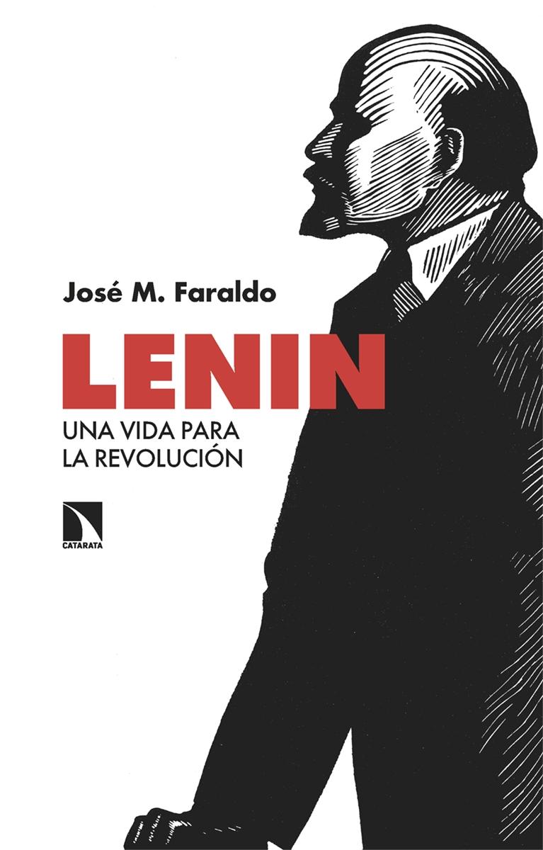 Lenin "Una vida para la revolución"