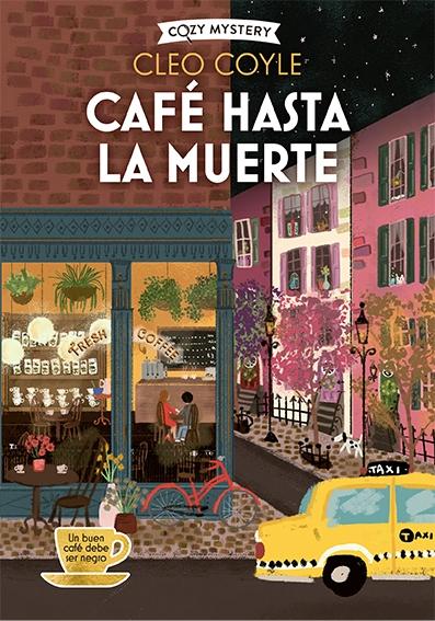 Café hasta la Muerte (Cozy Mystery). 
