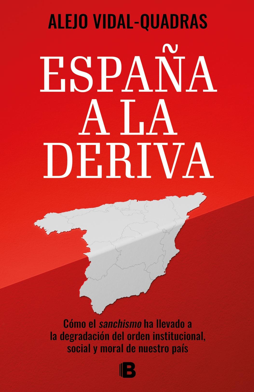 España a la Deriva 