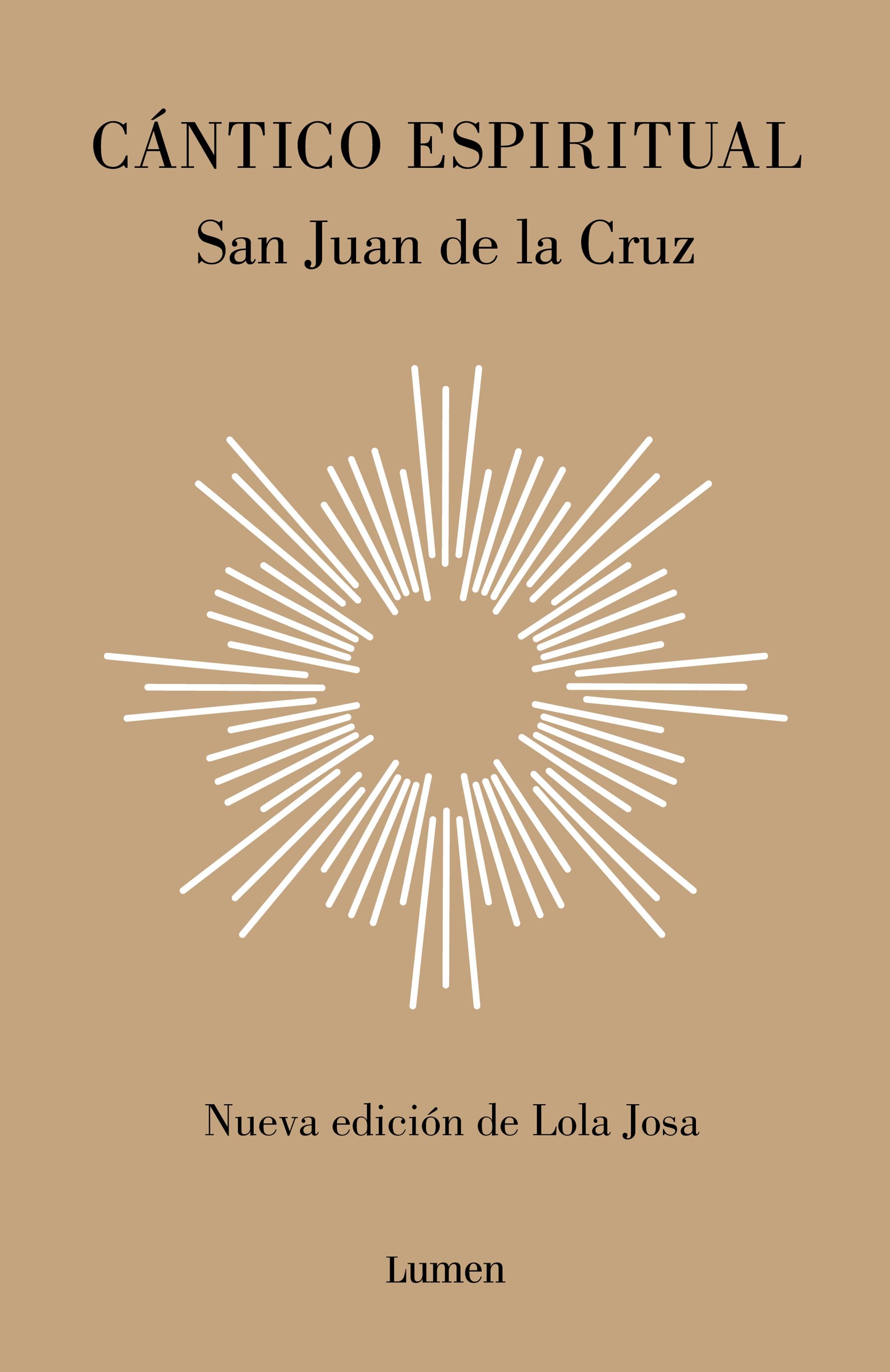 Cántico Espiritual "Nueva Edición de Lola Josa a la Luz de la Mística Hebrea"