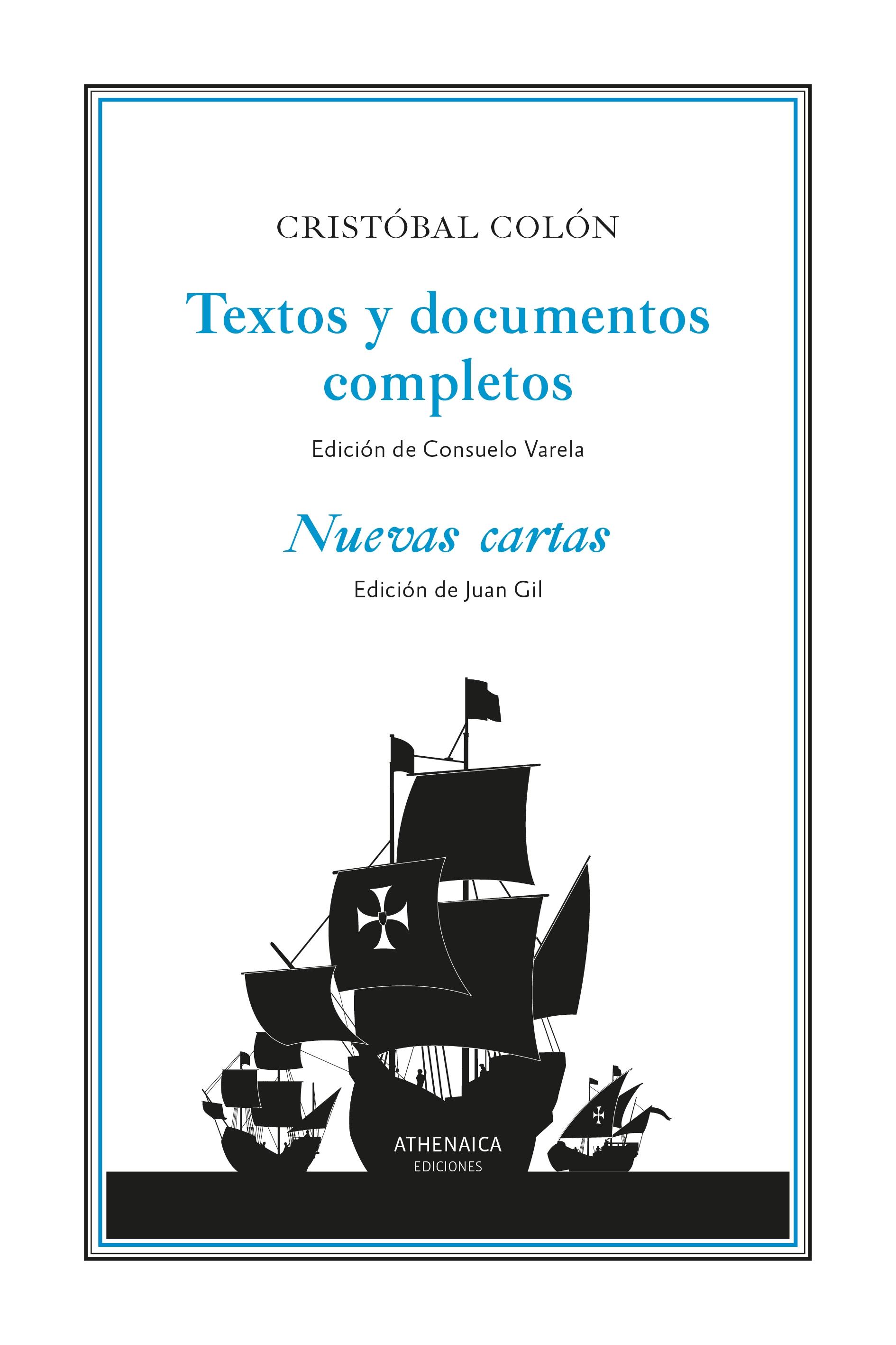 Textos y Documentos Completos "Nuevas Cartas". 