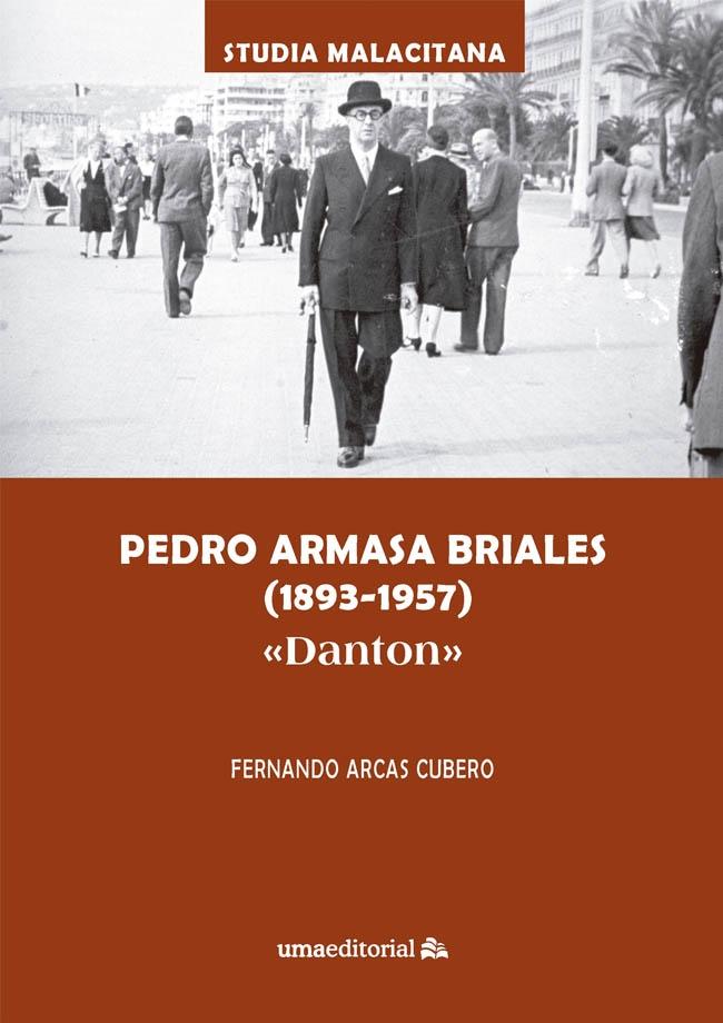 Pedro Armasa Briales (1893-1957)  Danton