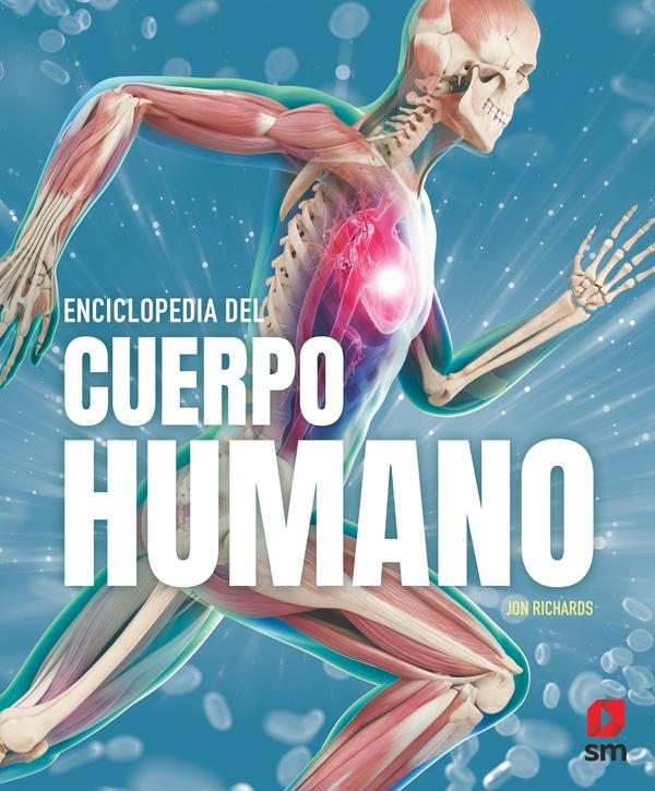 Enciclopedia del Cuerpo Humano. 