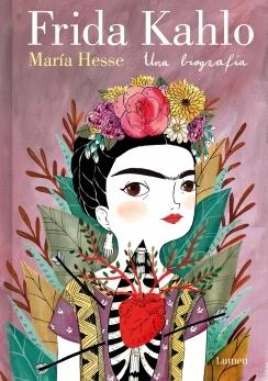 Frida Kahlo. una Biografía "Ed. Especial 70º Aniversario de Frida Kahlo"