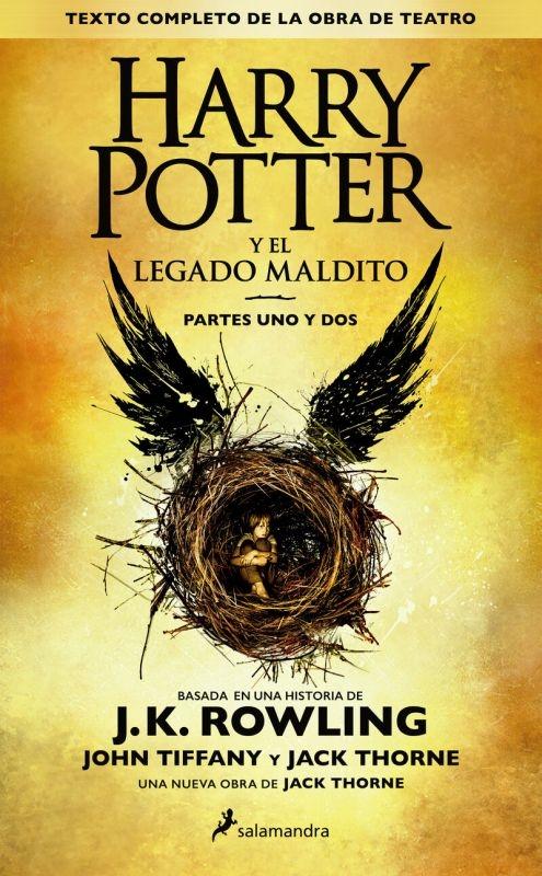 Harry Potter y el Legado Maldito (Harry Potter 8) "Partes Uno y Dos". 