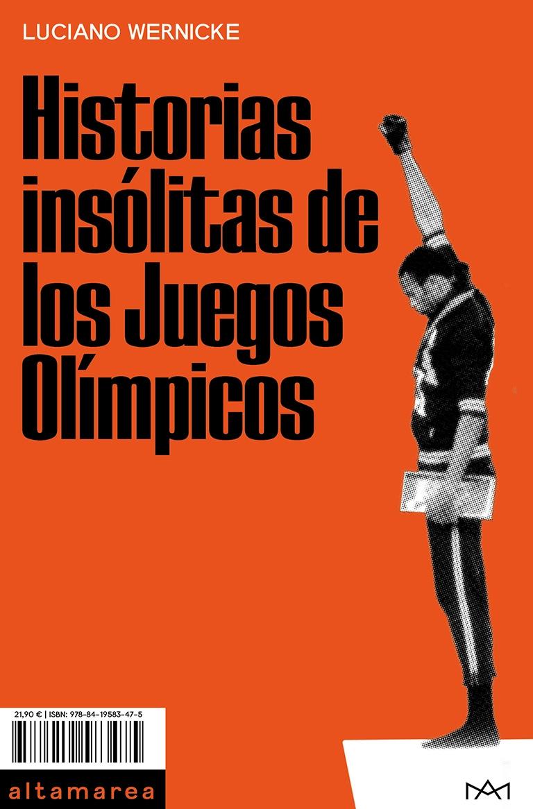 Historias insólitas de los Juegos Olímpicos. 