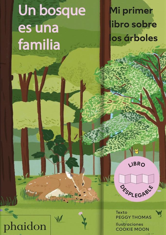 Un bosque es una familia "Mi primer libro sobre los árboles"