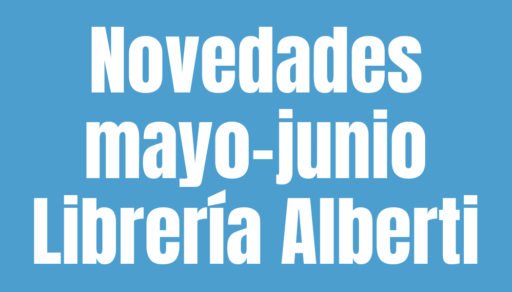 Novedades de narrativa: mayo-junio 2020