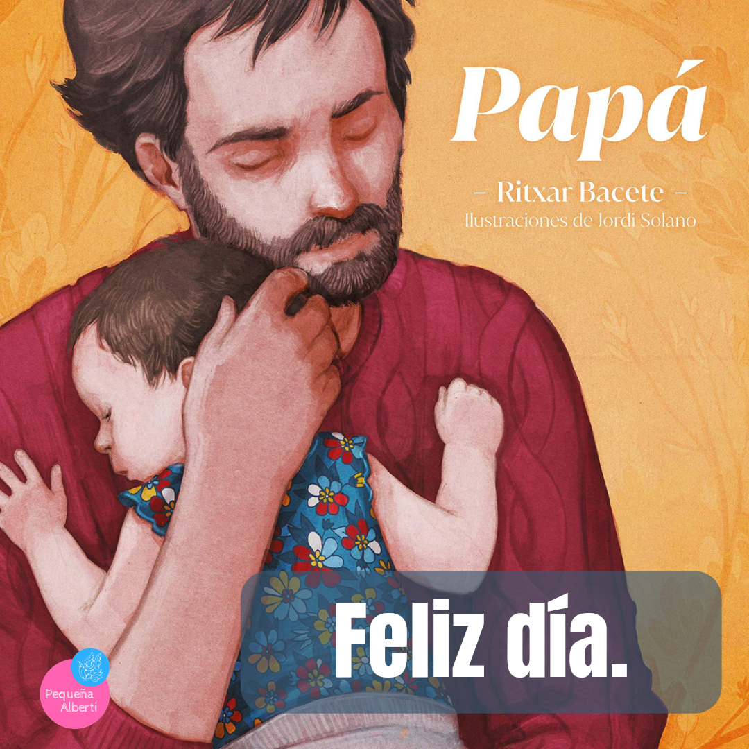 ¡Feliz día, papá!