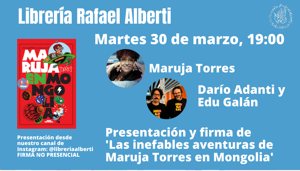 MARUJA TORRES presenta y firma 'Las inefables aventuras de Maruja Torres en Mongolia' (Mong Editorial)