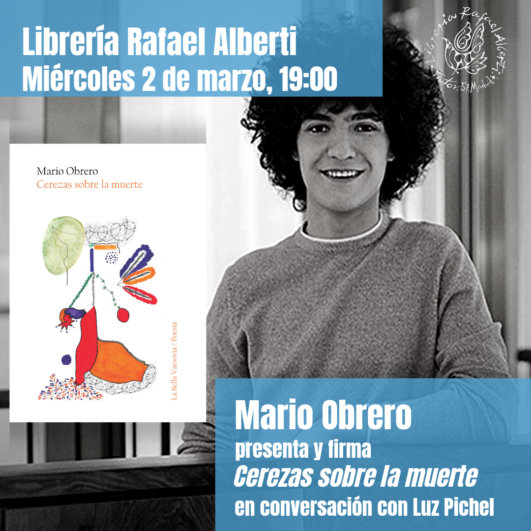 MARIO OBRERO, Cerezas sobre la muerte (La Bella Varsovia)