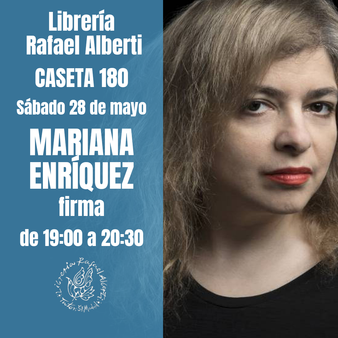MARIANA ENRÍQUEZ - CASETA 180 - FERIA DEL LIBRO DE MADRID