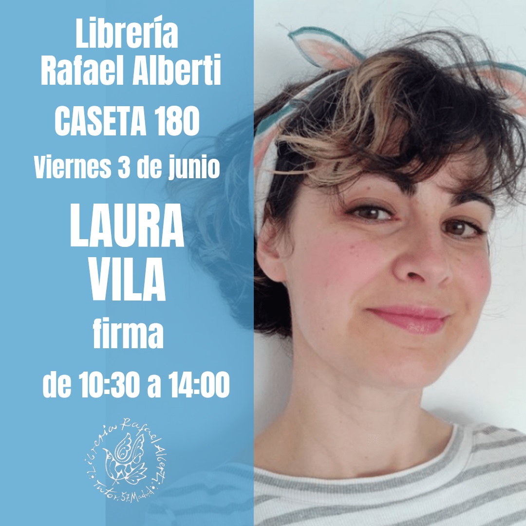 LAURA VILA - CASETA 180 - FERIA DEL LIBRO DE MADRID