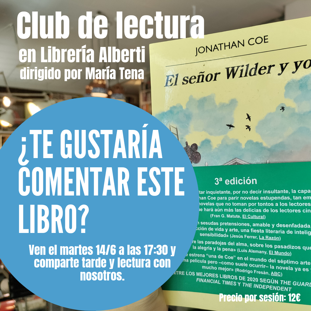 Comentaremos 'El señor Wilder y yo' (Anagrama)