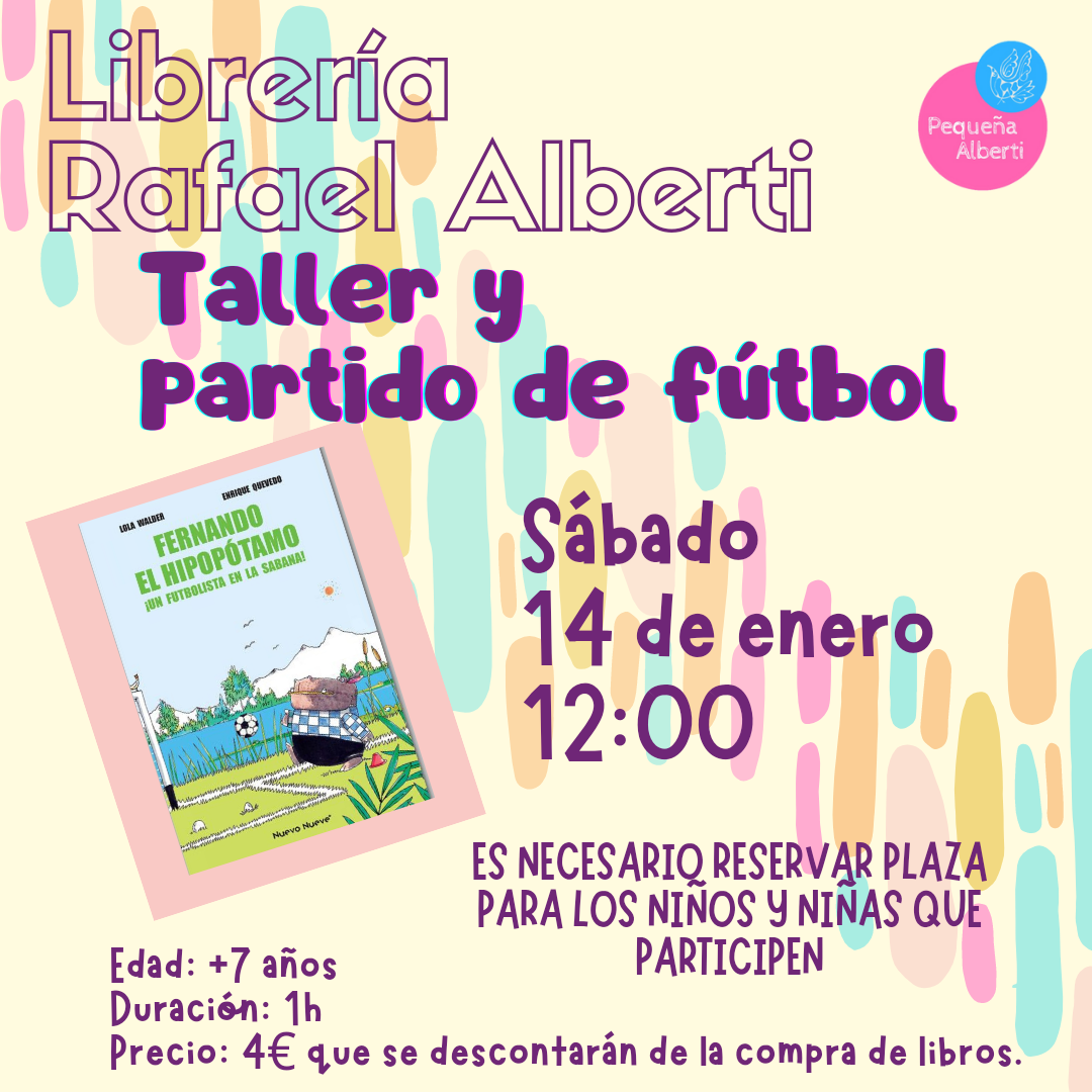 Taller y partido de fútbol: FERNANDO, EL HIPOPÓTAMO QUE QUERÍA SER FUTBOLISTA