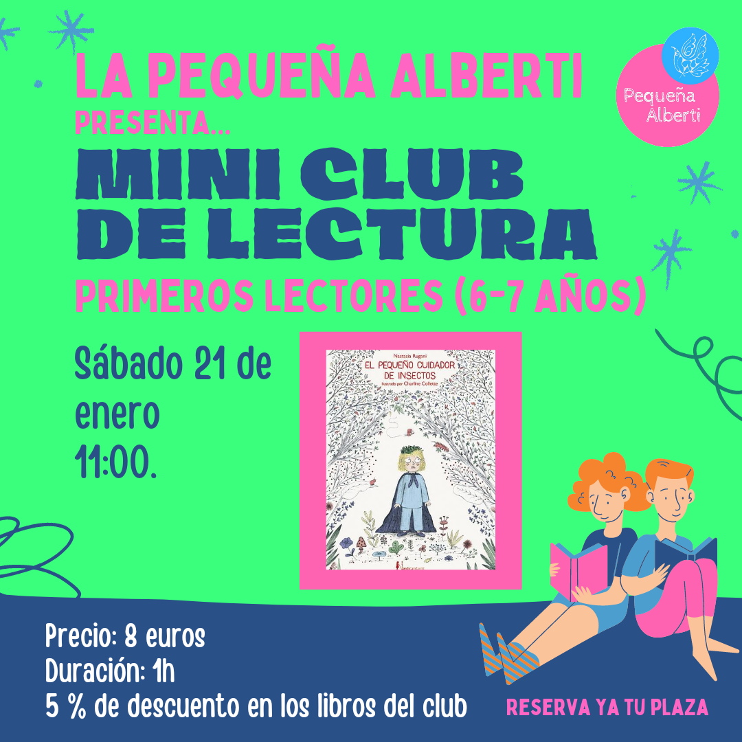 Mini Club de Lectura de 6 a 7 años - EL PEQUEÑO CUIDADOR DE INSECTOS