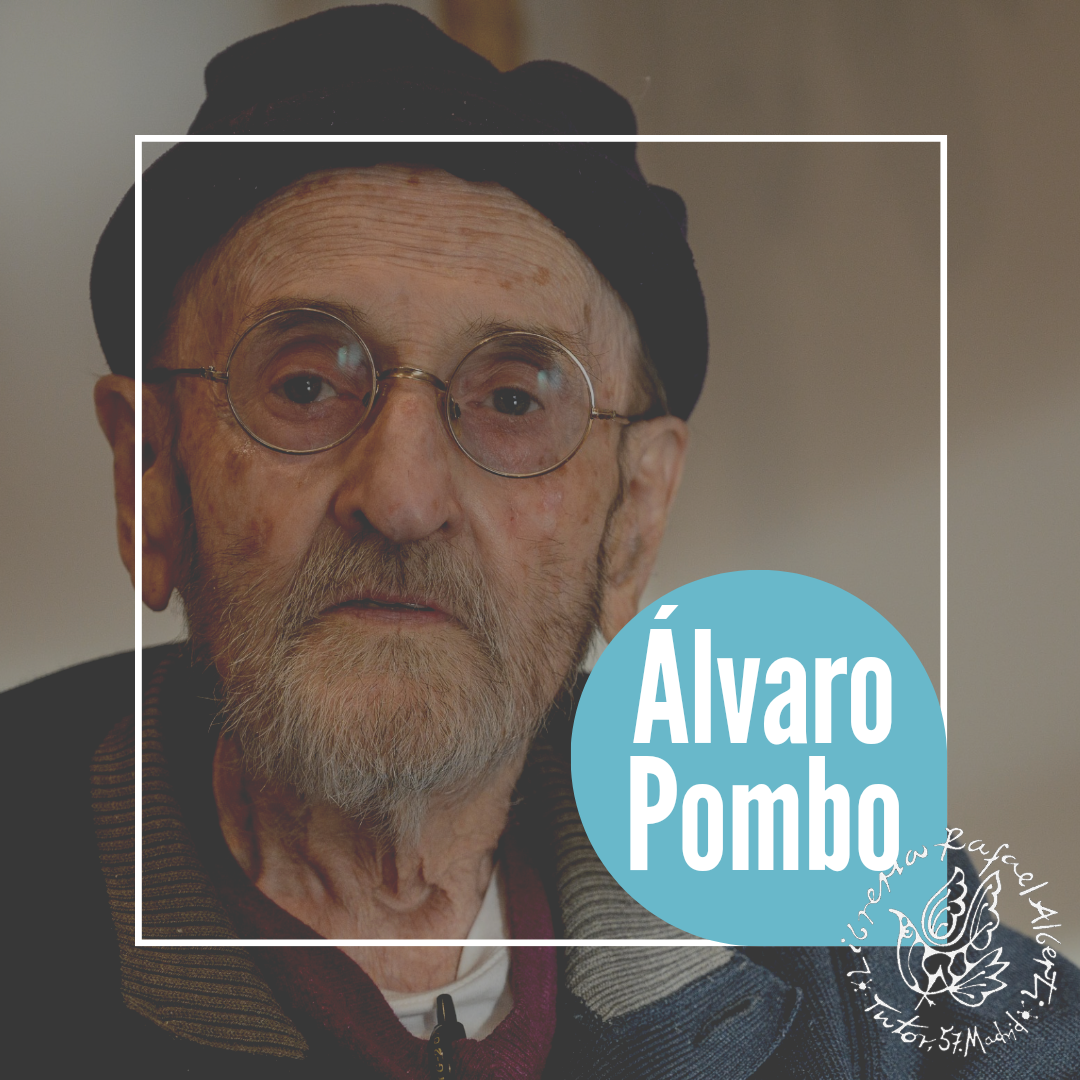 ÁLVARO POMBO, Santander, 1936 (Anagrama)