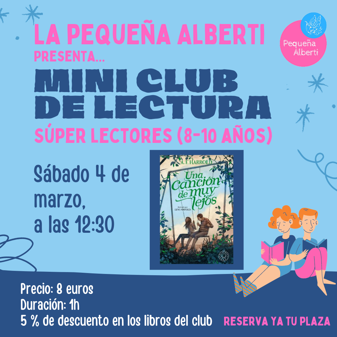 Mini club de lectura 8-10 años - UNA CANCIÓN DE MUY LEJOS