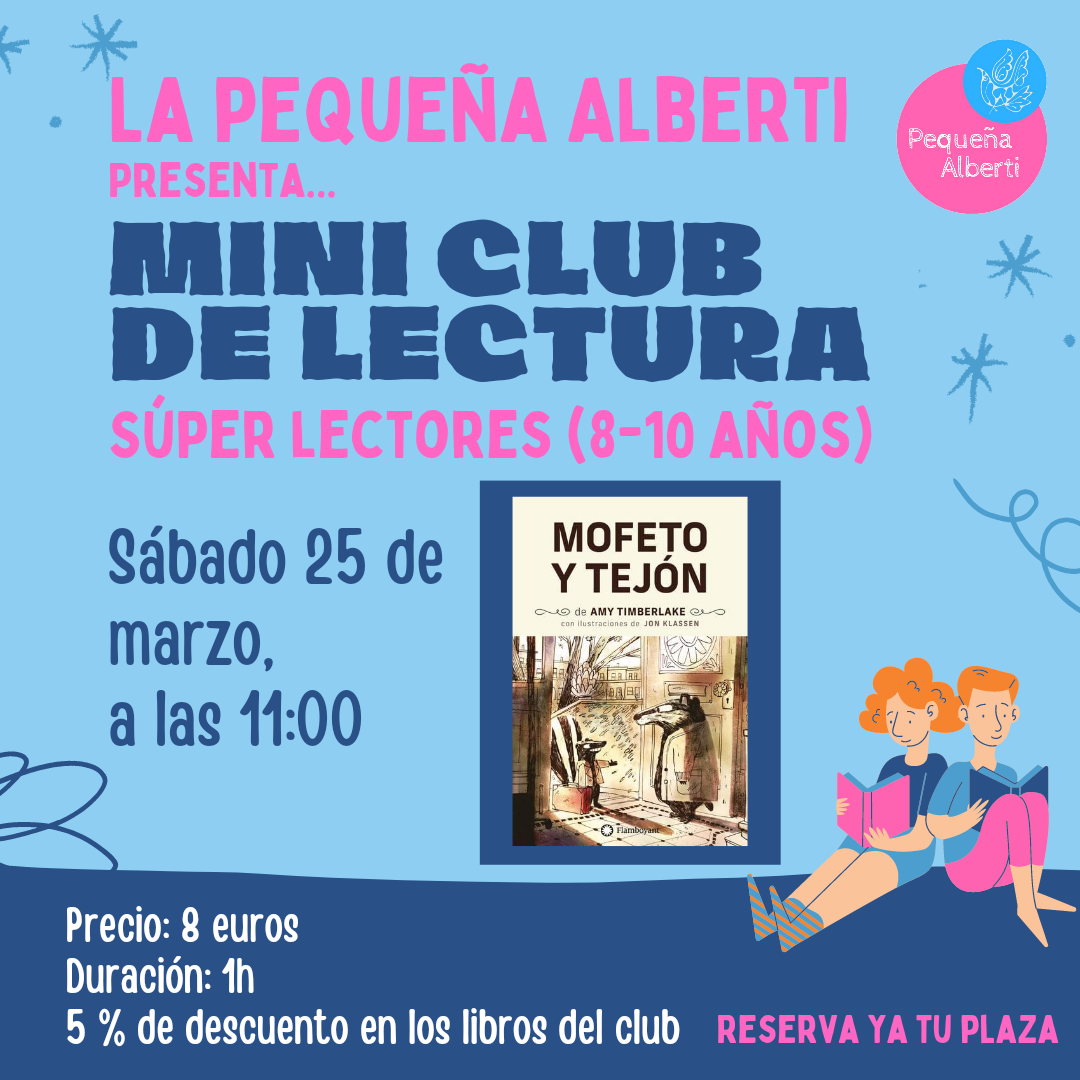 Mini club de lectura 8-10 años - MOFETO Y TEJÓN (Flamboyant)