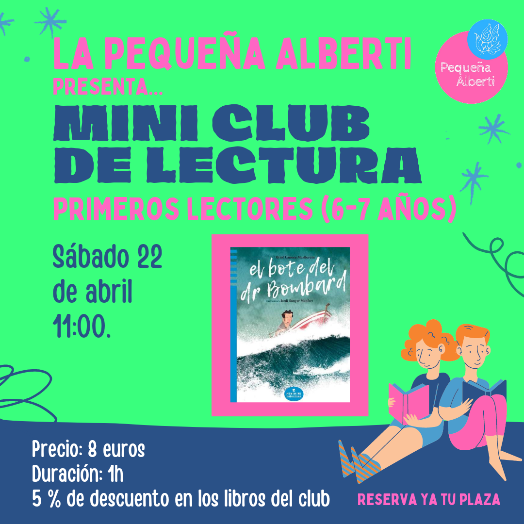 Mini Club de Lectura de 6 a 7 años - EL BOTE DEL DR. BOMBARD