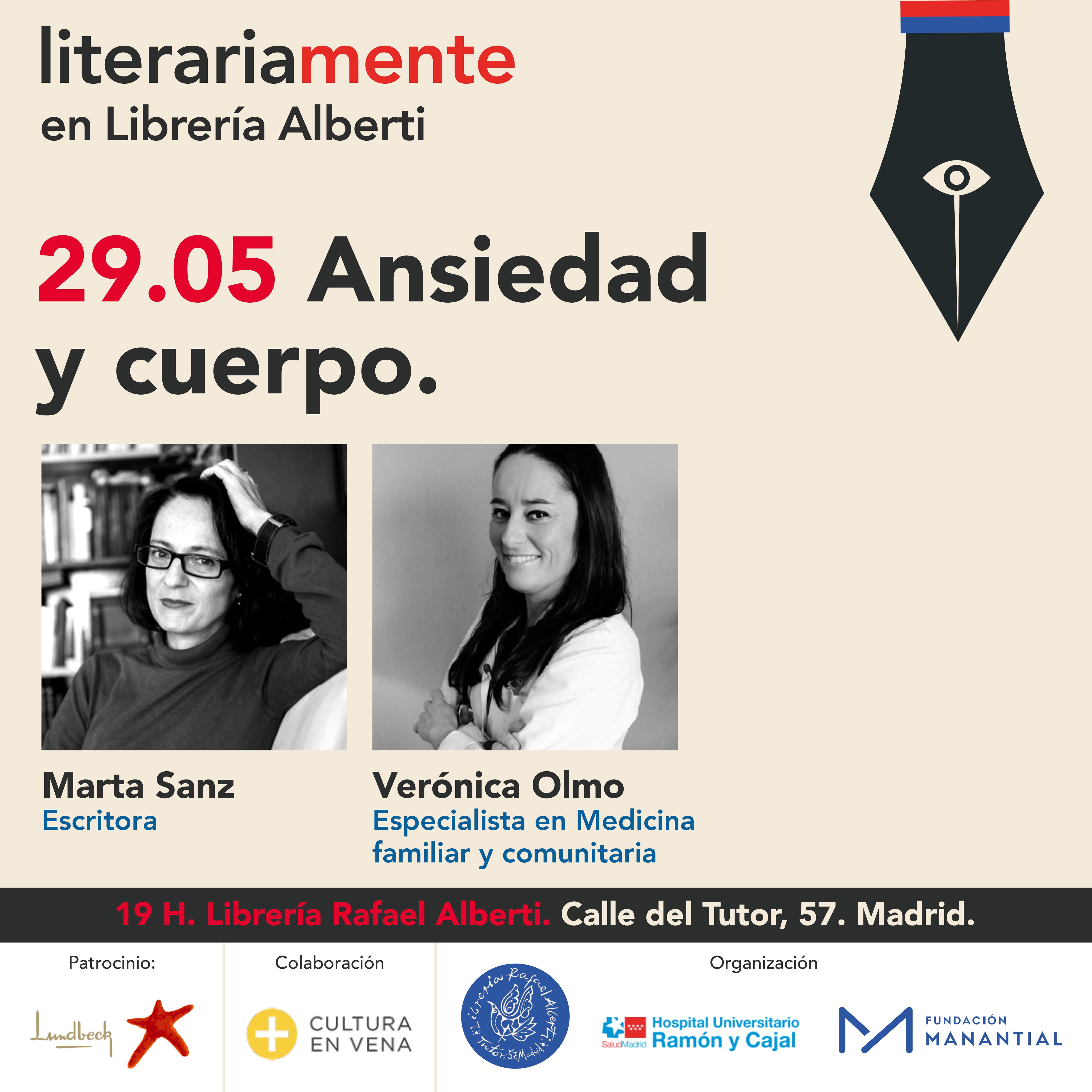 Literariamente | MARTA SANZ y VERÓNICA OLMO. Ansiedad y cuerpo