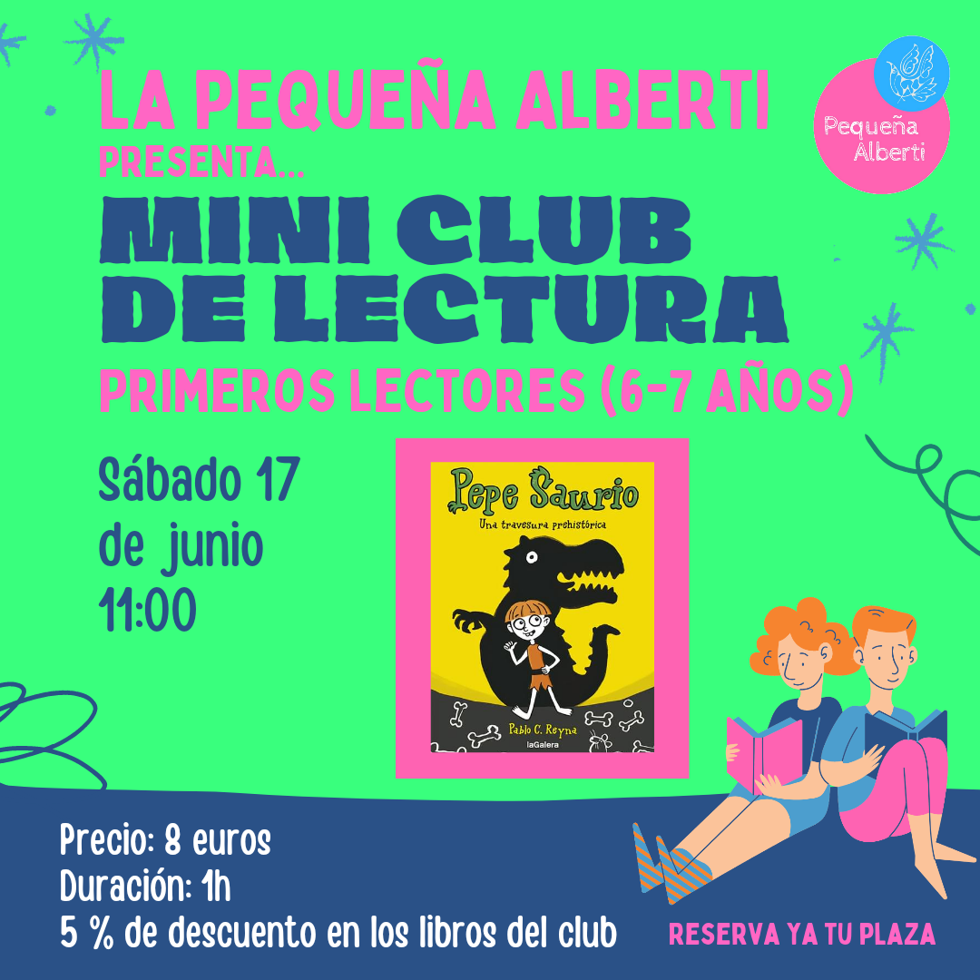 Miniclub de lectura 6-7 años - Pepe Saurio. Una travesura prehistórica