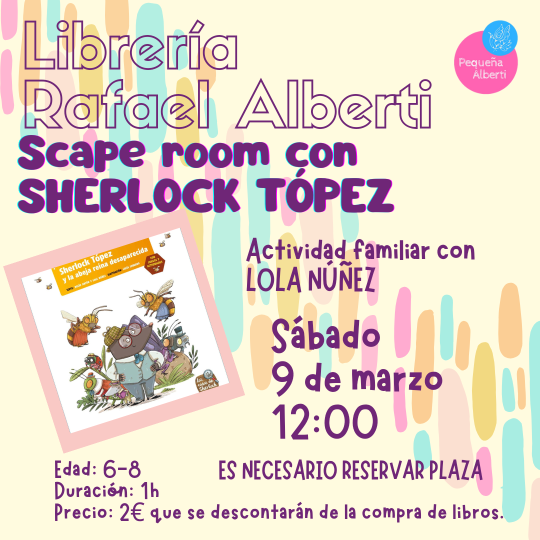 Scape room con SHERLOCK TÓPEZ y su autora LOLA NÚÑEZ