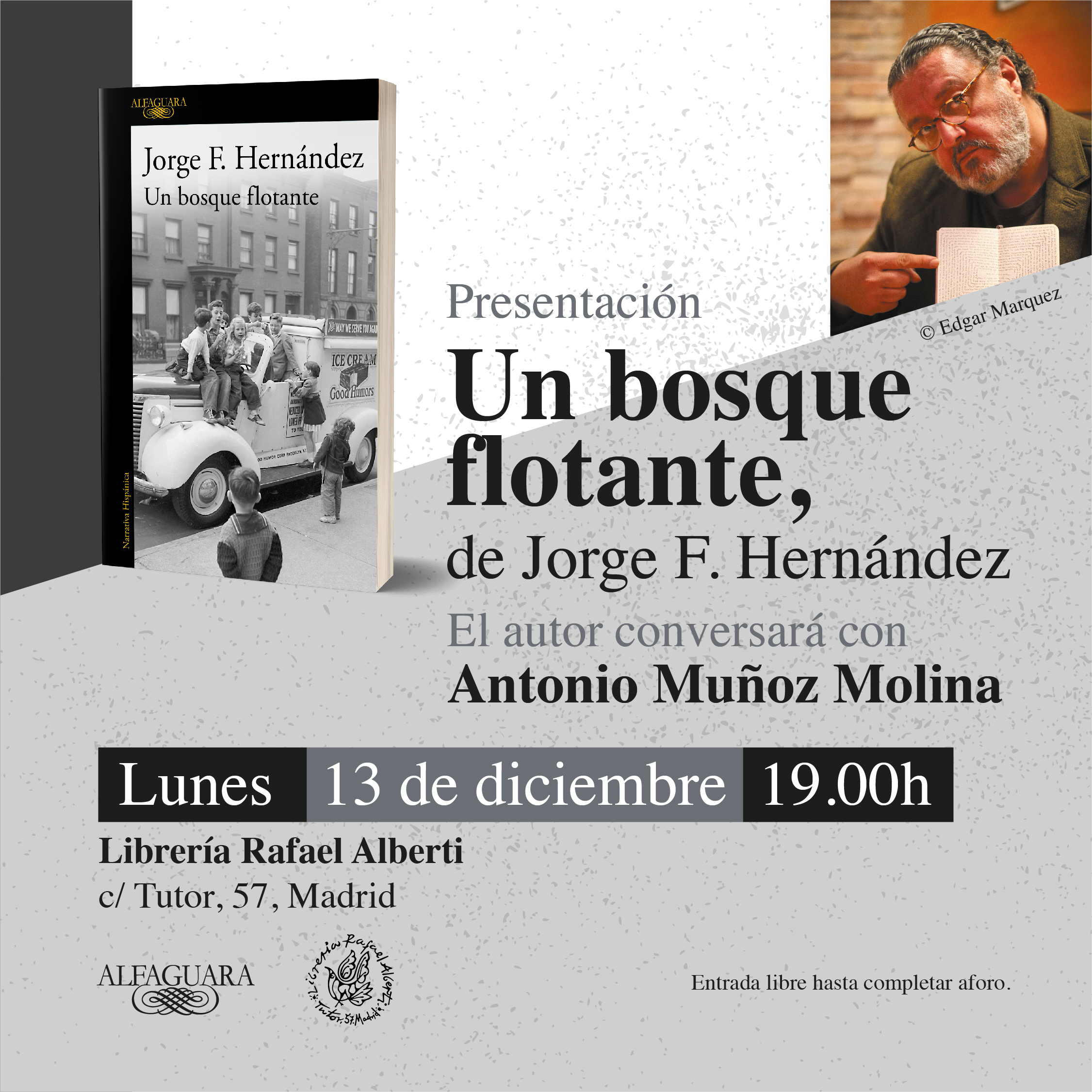 JORGE F. HERNÁNDEZ, Un bosque flotante (Alfaguara)