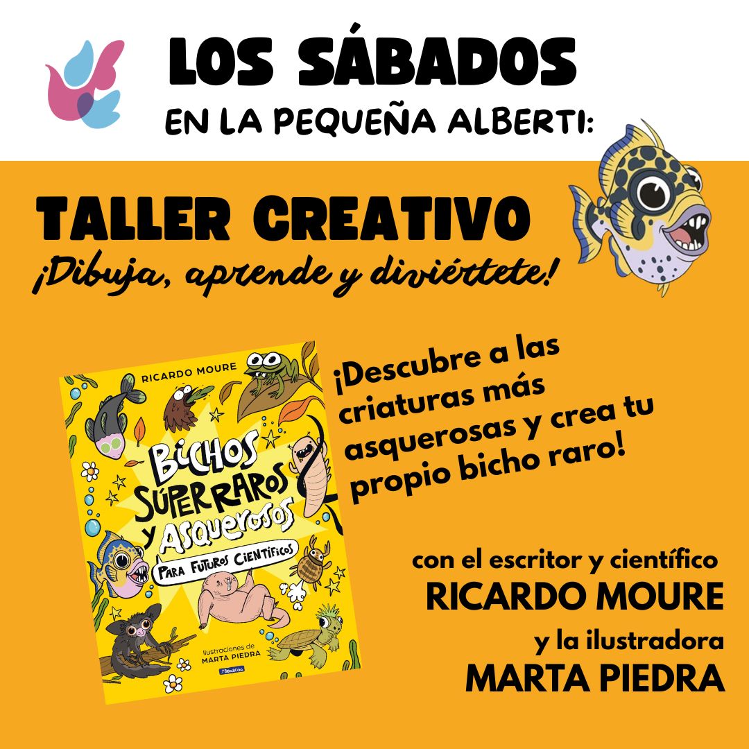 ¡Taller creativo! BICHOS SÚPER RAROS Y ASQUEROSOS PARA FUTUROS CIENTÍFICOS junto a RICARDO MOURE y MARTA PIEDRA