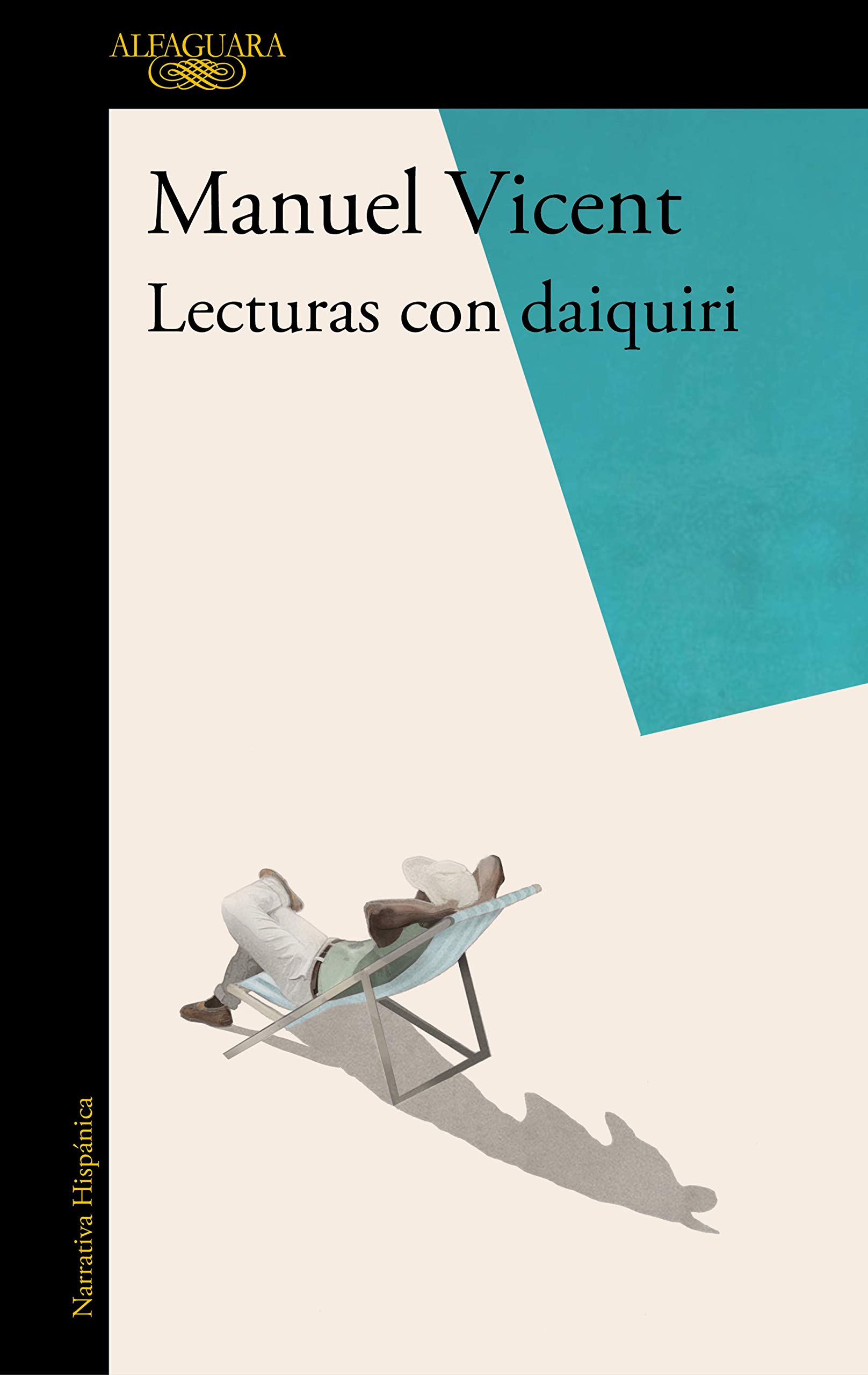 MANUEL VICENT. Lecturas con Daiquiri (Alfaguara)