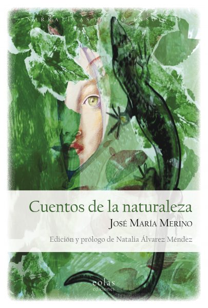 JOSÉ MARÍA MERINO. Cuentos de la naturaleza (Eolas Ediciones)