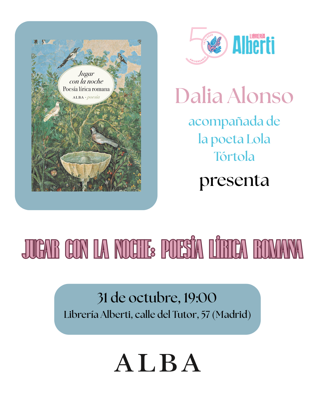 JUGAR CON LA NOCHE. Poesía lírica romana (Alba)