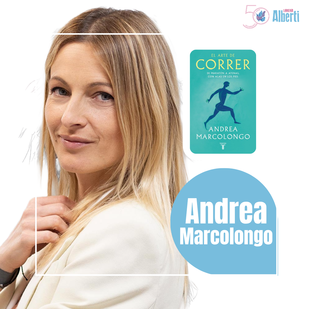 ANDREA MARCOLONGO, El arte de correr. De Maratón a Atenas con alas en los pies (Taurus)
