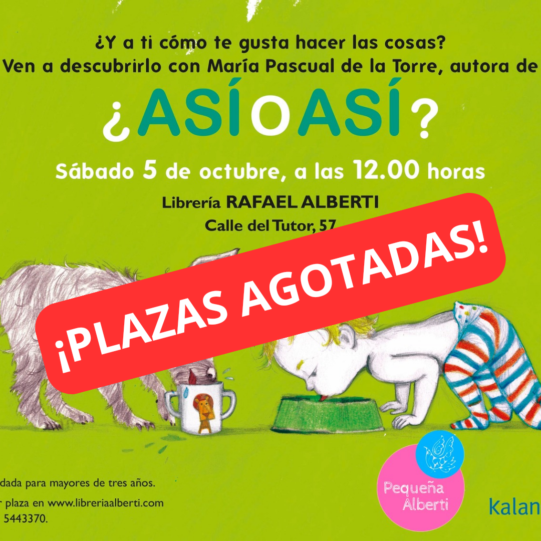 ¡¡¡PLAZAS AGOTADAS!!! NO SE ADMITEN RESERVAS - ¿Así o así? | Cuentacuentos con MARÍA PASCUAL DE LA TORRE (Kalandraka )