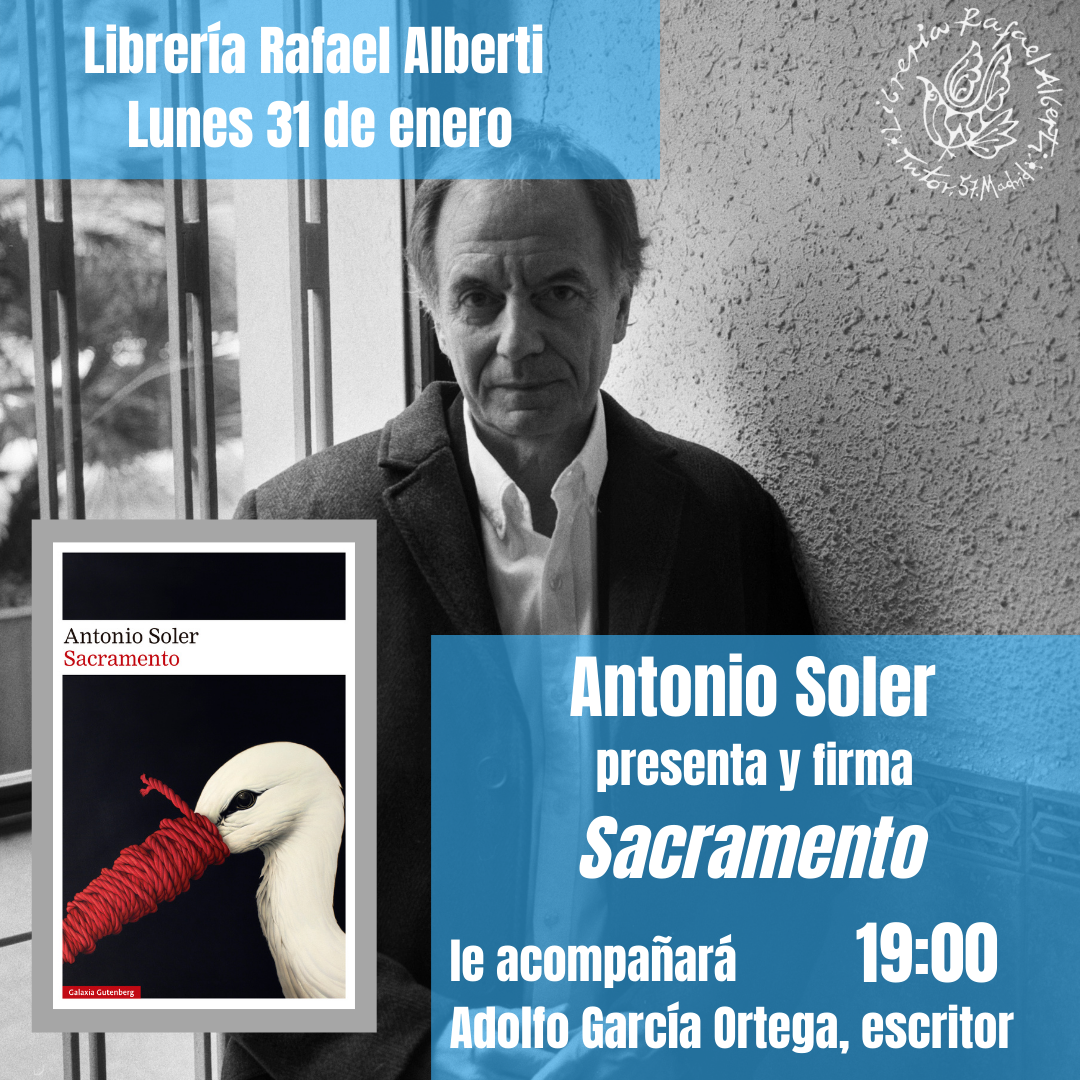 ANTONIO SOLER, Sacramento (Galaxia Gutenberg)