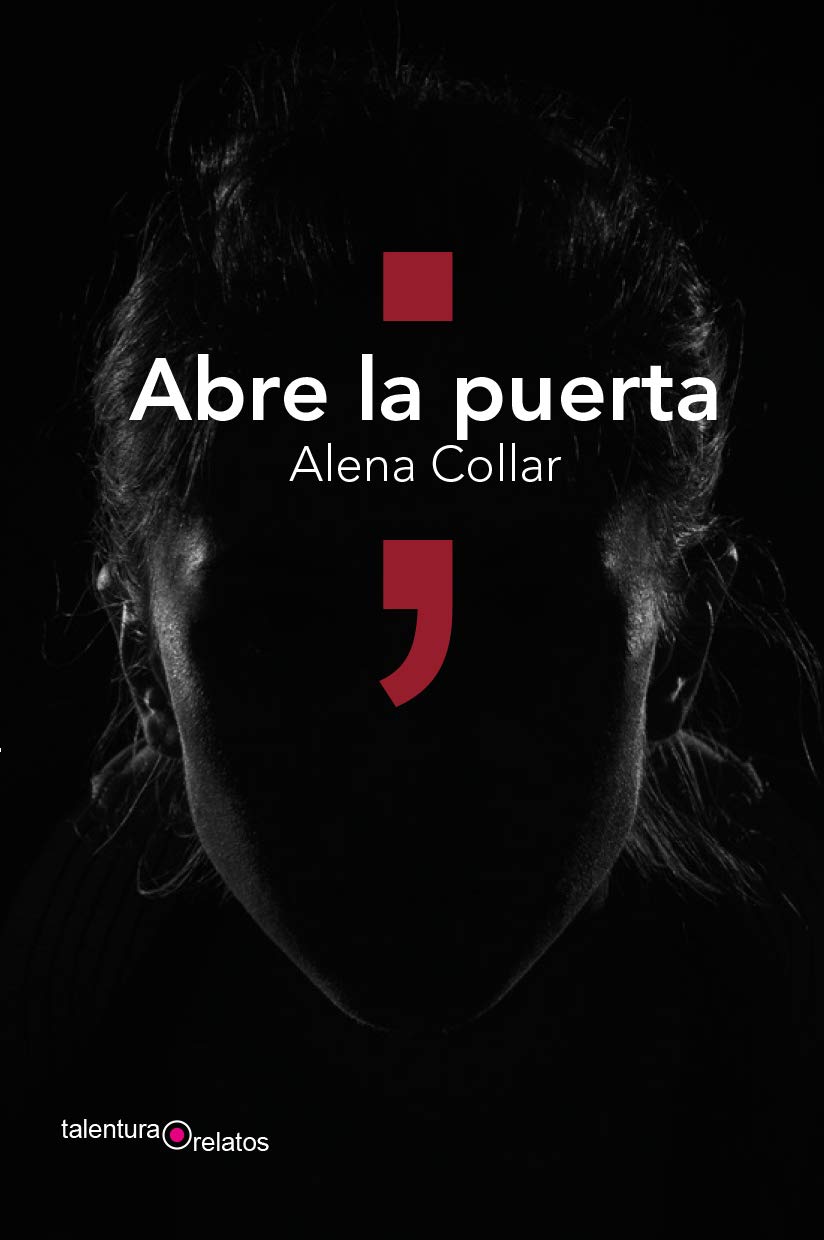 ALENA COLLAR. Abre la puerta (Talentura)